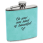 6 oz. Teal Laserable Leatherette Stainless Steel Flask (Sold by Case of 10)